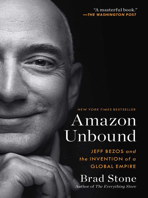 Title details for Amazon Unbound by Brad Stone - Wait list